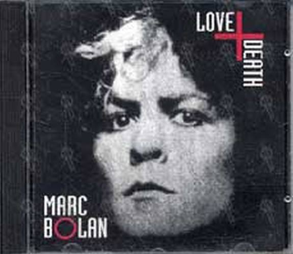 BOLAN-- MARC - Love + Death - 1