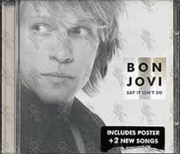 BON JOVI - Say It Isn&#39;t So - 1