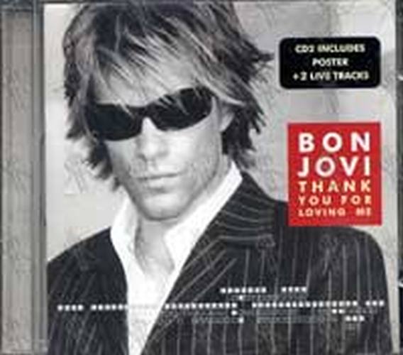 BON JOVI - Thank You For Loving Me - 1