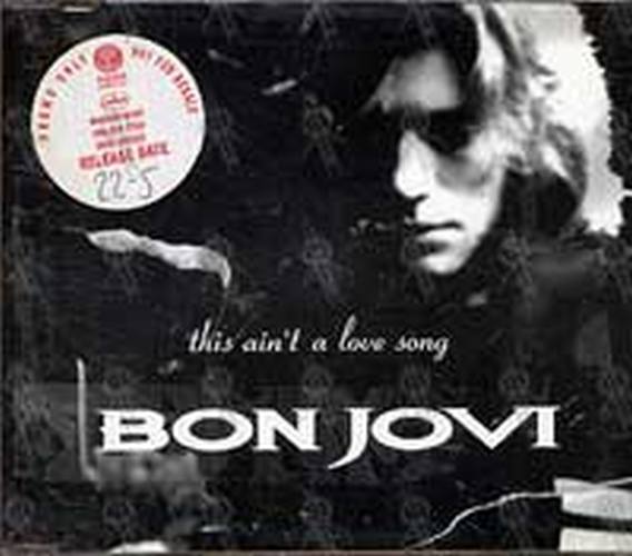 BON JOVI - This Ain't A Love Song - 1