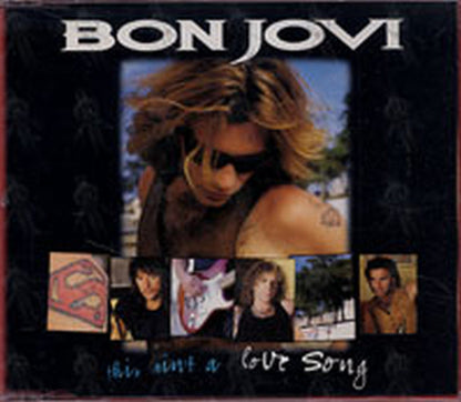 BON JOVI - This Aint A Love Song - 1