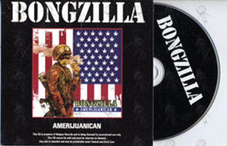BONGZILLA - Amerijuanican - 1