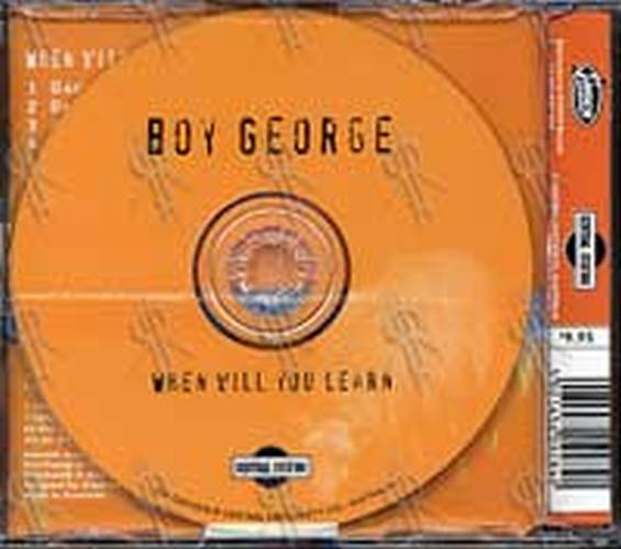 BOY GEORGE - When Will You Learn - 2