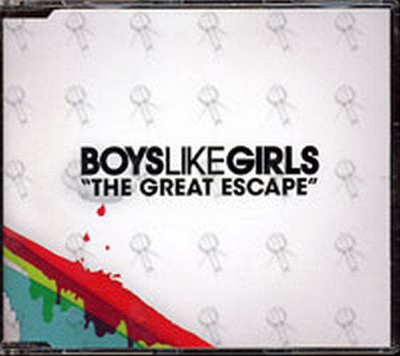 BOYS LIKE GIRLS - The Great Escape - 1