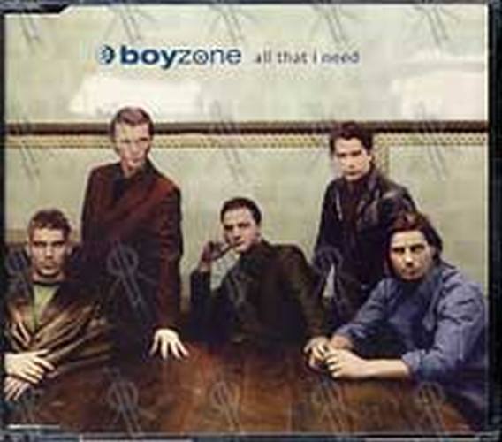 BOYZONE - All That I Need - 1