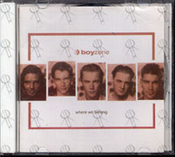 BOYZONE - Where We Belong - 1