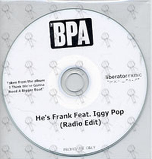 BPA-- THE - He's Frank feat. Iggy Pop (radio edit) - 1