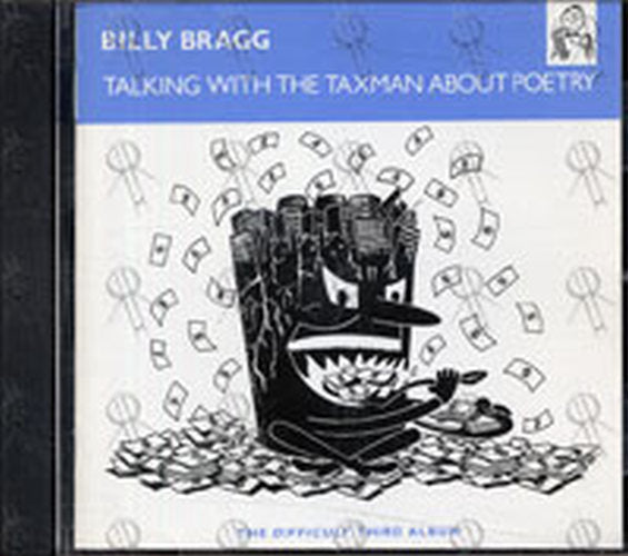 BRAGG-- BILLY - Talking With The Taxman About Poetry - 1