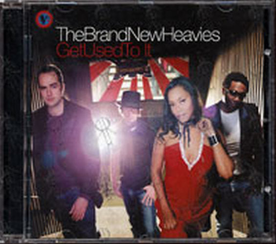 BRAND NEW HEAVIES-- THE - Get Used To It - 2