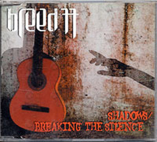BREED 77 - Shadows / Breaking The Silence - 1