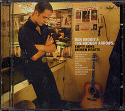 BRODIE-- DAN & THE BROKEN ARROWS - Empty Arms Broken Hearts - 1