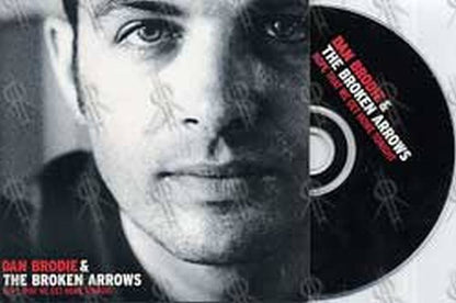 BRODIE-- DAN & THE BROKEN ARROWS - Hope That We Get Home Tonight - 1