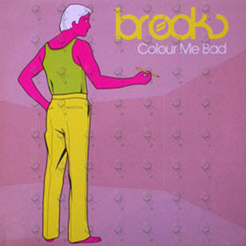 BROOKS - Colour Me Bad - 1