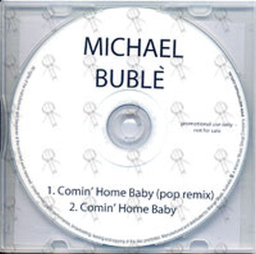 BUBLE-- MICHAEL - Comin' Home Baby - 2