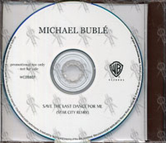 BUBLE-- MICHAEL - Save The Last Dance For Me - 2