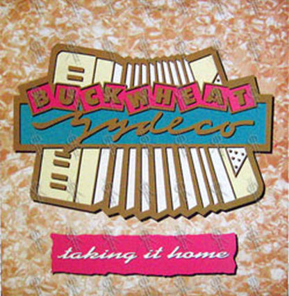 BUCKWHEAT ZYDECO - Taking It Home - 1