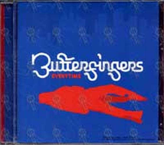 BUTTERFINGERS - Everytime - 1