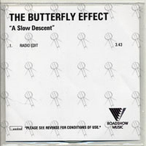 BUTTERFLY EFFECT-- THE - A Slow Descent - 1