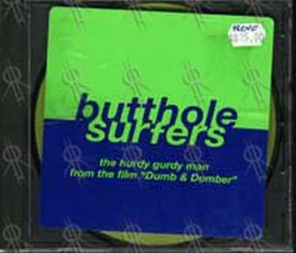 BUTTHOLE SURFERS - The Hurdy Gurdy Man - 1