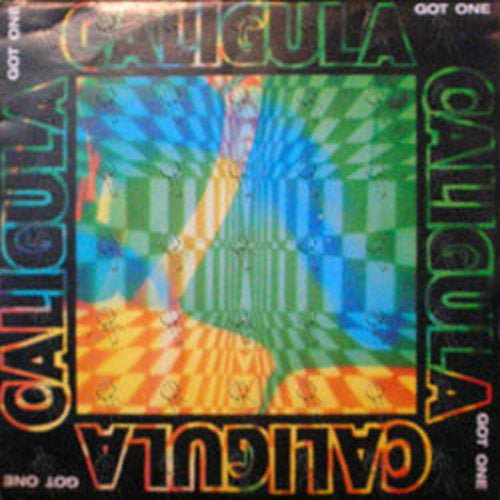 CALIGULA - Got One - 1