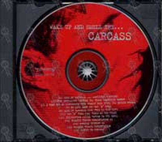 CARCASS - Wake Up And Smell The Carcass - 3