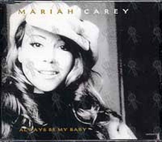 CAREY-- MARIAH - Always Be My Baby - 1