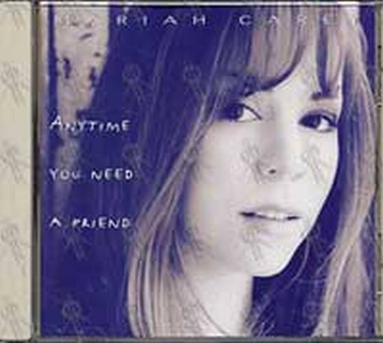 CAREY-- MARIAH - Anytime You Need A Friend - 1