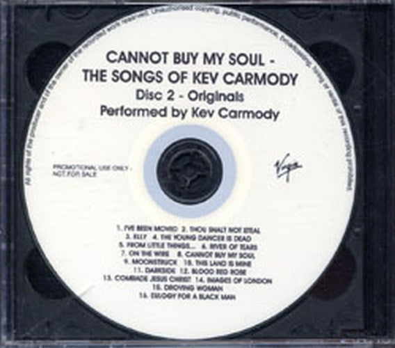 CARMODY-- KEV - Cannot By My Soul - The Songs Of Kev Carmody - 2