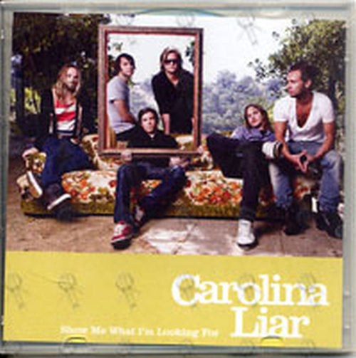 CAROLINA LIAR - Show Me What I&#39;m Looking For - 1