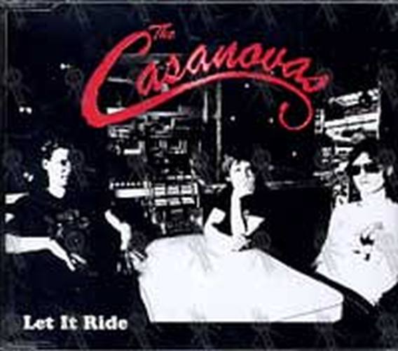 CASANOVAS - Let It Ride - 1