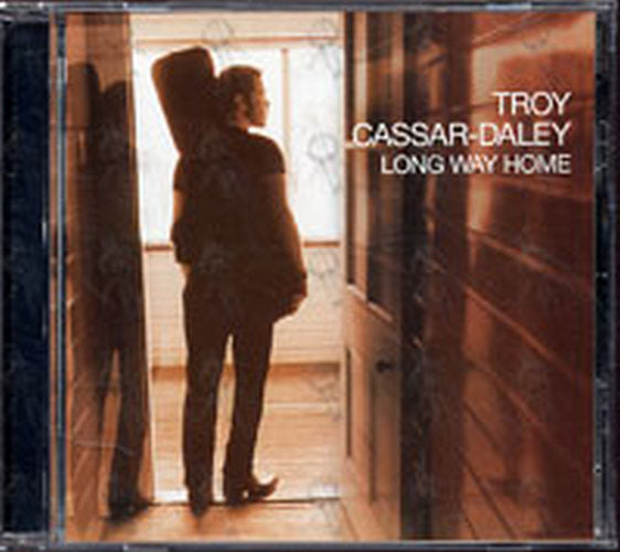 CASSAR-DALEY-- TROY - Long Way Home - 1