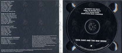 CAVE AND THE BAD SEEDS-- NICK - He Wants You / Babe I'm On Fire - 3