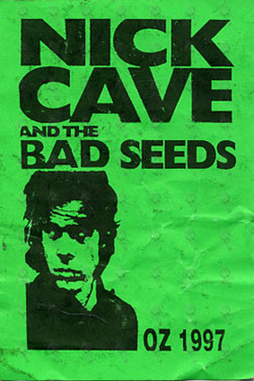 CAVE AND THE BAD SEEDS-- NICK - Oz 1997 Used Paper Sticker Pass - 1