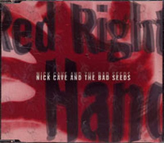 CAVE AND THE BAD SEEDS-- NICK - Red Right Hand - 1