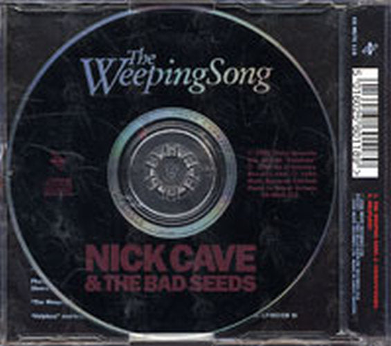CAVE AND THE BAD SEEDS-- NICK - The Weeping Song - 2