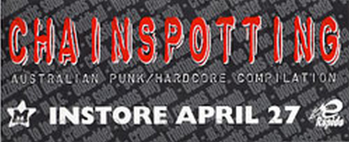 CHAINSPOTTING - &#39;Chainspotting: Australian Punk/Hardcore Compilation&#39; Sticker - 1