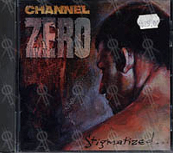 CHANNEL ZERO - Stigmatized For Life - 1