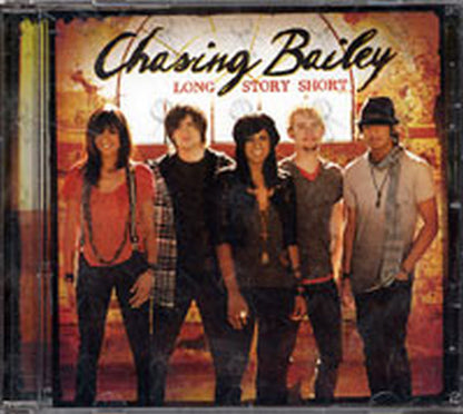 CHASING BAILEY - Long Story Short - 1