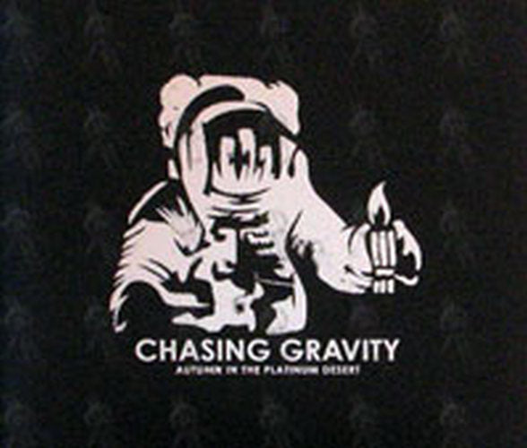 CHASING GRAVITY - Autumn In The Platinum Desert - 1