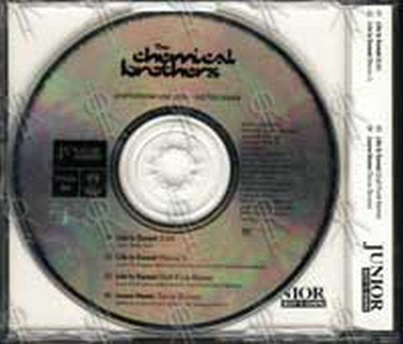 CHEMICAL BROTHERS-- THE - Life Is Sweet - 2