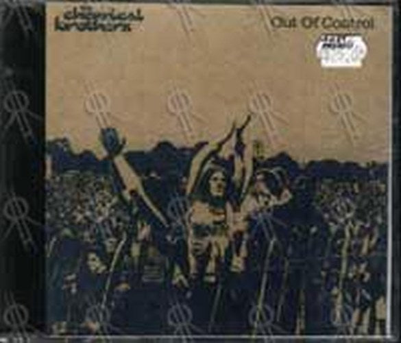 CHEMICAL BROTHERS-- THE - Out Of Control - 1