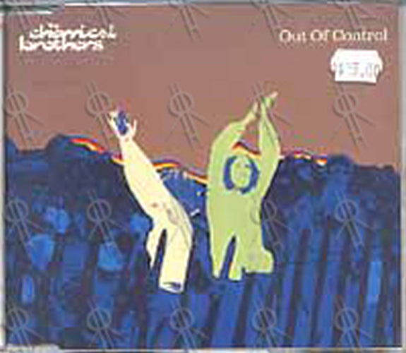 CHEMICAL BROTHERS-- THE - Out Of Control - 1