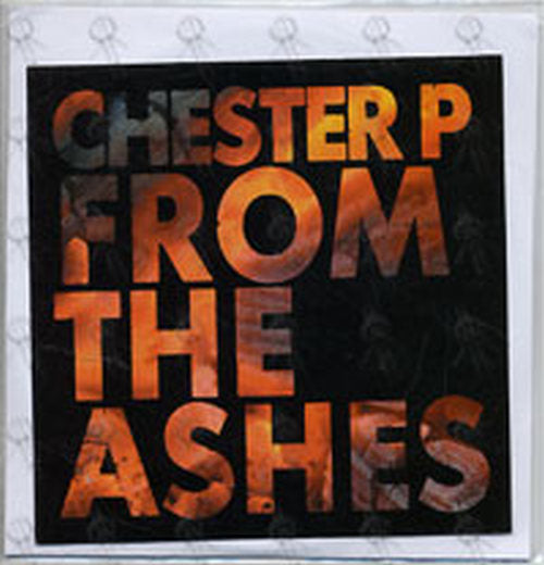 CHESTER P - From The Ashes - 1