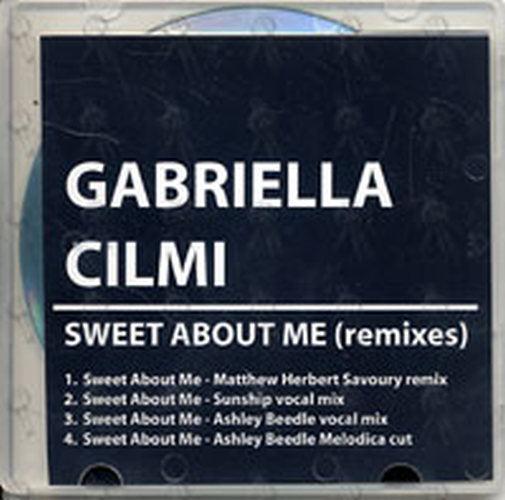 CILMI-- GABRIELLA - Sweet About Me (remixes) - 1