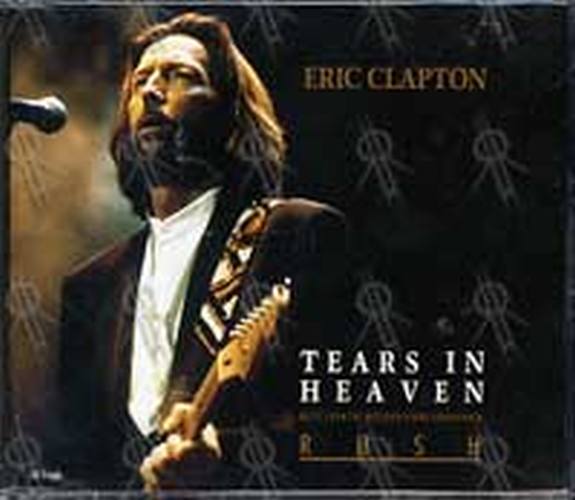 CLAPTON-- ERIC - Tears In Heaven - 1