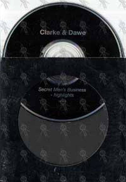 CLARKE &amp; DAWE - Secret Men&#39;s Business - Highlights - 1