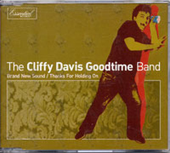 CLIFFY DAVIS GOOD TIME BAND-- THE - Brand New Sound / Thanks For Holding On - 1