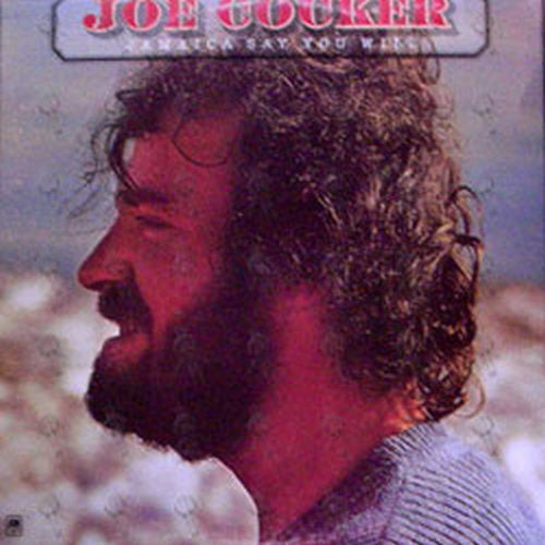 COCKER-- JOE - Jamaica Say You Will - 1