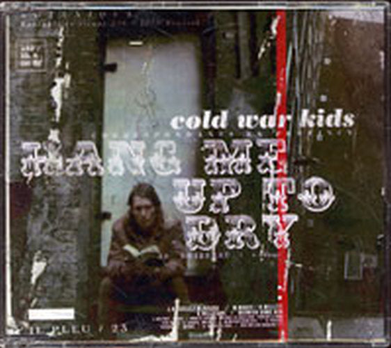 COLD WAR KIDS - Hang Me Up To Dry - 1