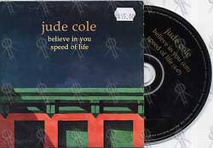COLE-- JUDE - Believe In You / Speed Of Life - 1